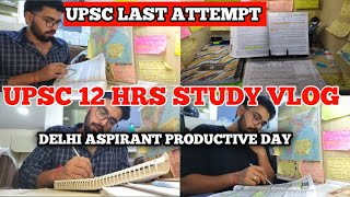 UPSC LAST ATTEMPT ROUTINE 📚 A DAY IN THE LIFE OF AN DELHI ASPIRANT