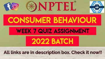 Consumer Behaviour Week 7 Quiz Answer Solution NPTEL 2022 | SWAYAM