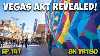 Ep.141: HIDDEN VEGAS! Incredible Street Art &amp; Iconic Neon Signs of Fremont East 8K VR180 3D