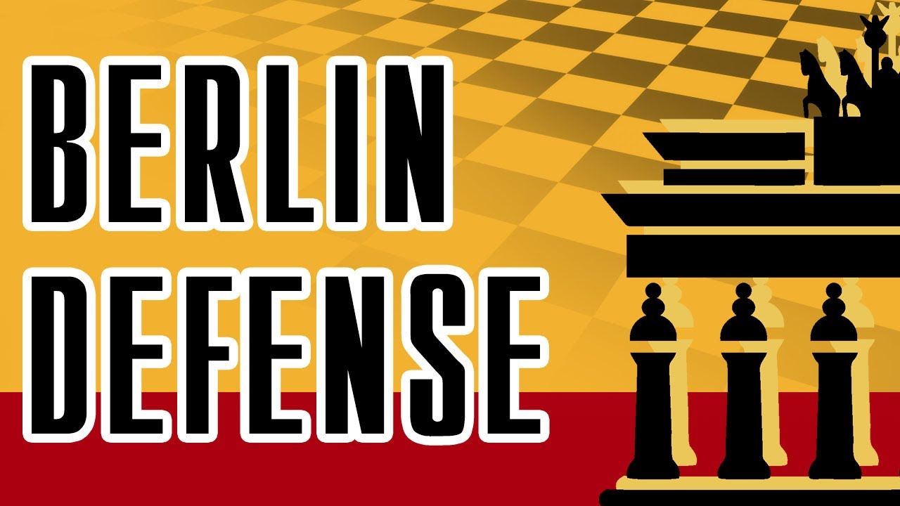 Berlin Defense: Complete Guide - The Chess World