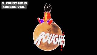 ROUGIES Club - 'Count Me In (Korean Ver.)' Prod. Young Minnie, Johnny Gr4ves