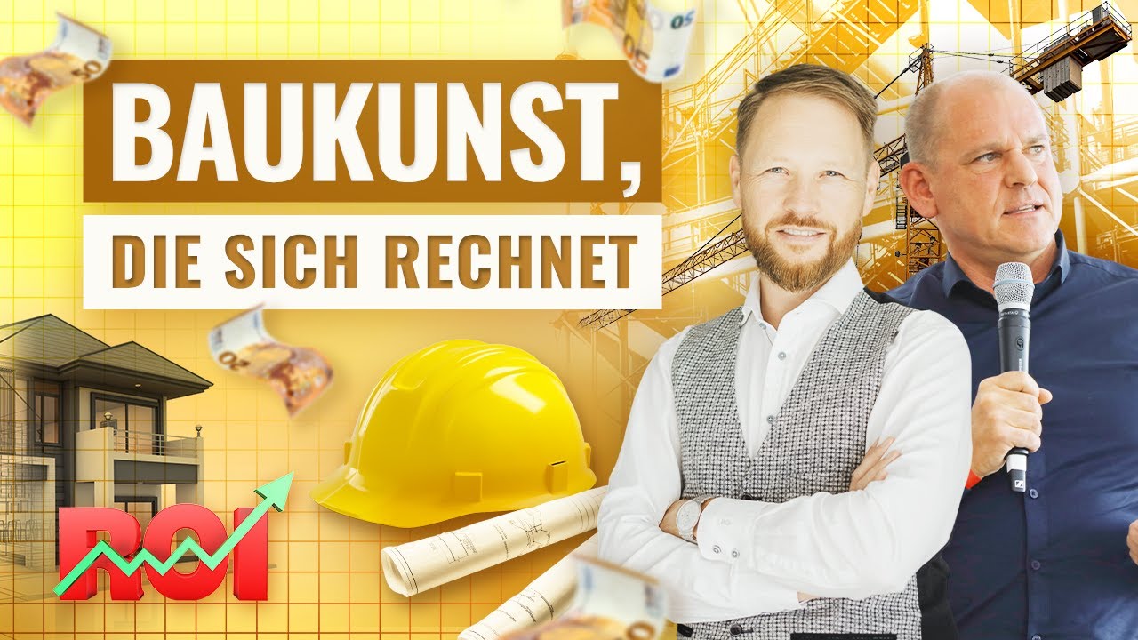 #029 - Architekt mit Kostenfokus. Warum Pragmatismus immer gewinnt und die Rendite maximiert.