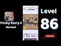 Tricky Story 2 Normal Level 86 Find the Unusual Things in the Room