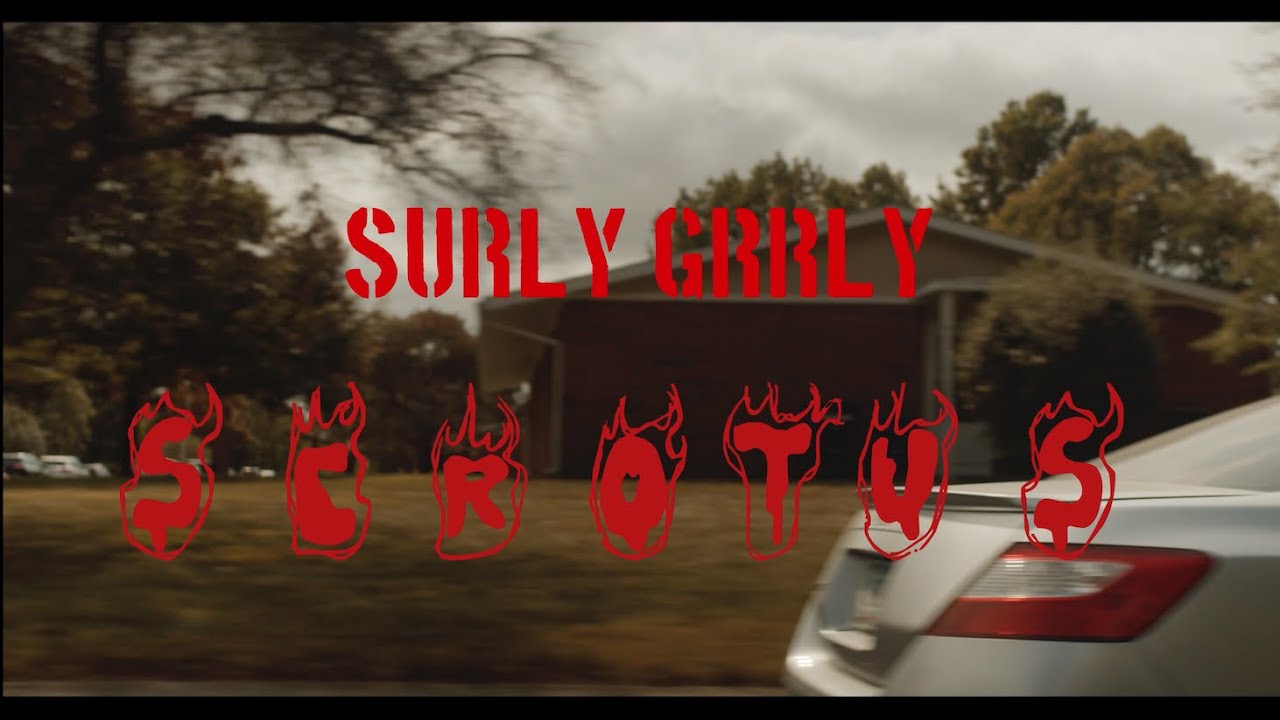 Watch Surly Grrly - S.C.R.O.T.U.S. (Official Music Video) on YouTube Watch Surly Grrly - S.C.R.O.T.U.S. (Official Music Video) on YouTube