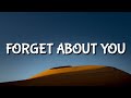 OneRepublie - Forget About You (Lyrics)