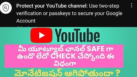 Protect Your Youtube Channel ? Use Two-step Verification or passkeys to secure your Google Account