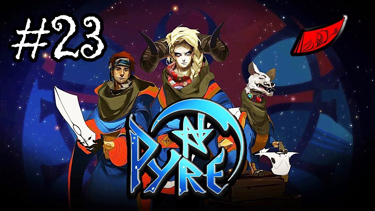 InkEyes Plays: Pyre - #23 Fifth Liberation! (Storyrich Partybased RPG Sportsball)