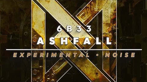 6B33 Ashfall | Dark Fallout Dronescape