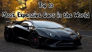Top 10 Most Expensive Cars In The Worlddark Eagle