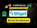 Bitget İncelemesi 2026: Güvenli mi? 6.200$ Bonus Nasıl Alınır?