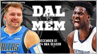 Dallas Mavericks vs Memphis Grizzlies Full Game Highlights | Dec 1 | 2024 NBA Season