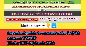 Important points to remember for  Admission 3rd/4th semester FYUGP  (Under NEP-20) batch 2022