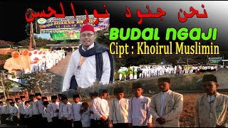 Budal Ngaji _ Cipt Khoirul Muslimin _ Putu Santri