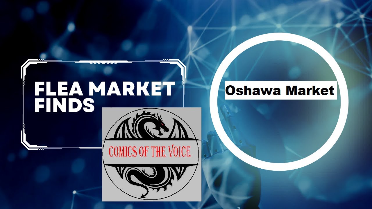 Oshawa Flea Market Finds YouTube