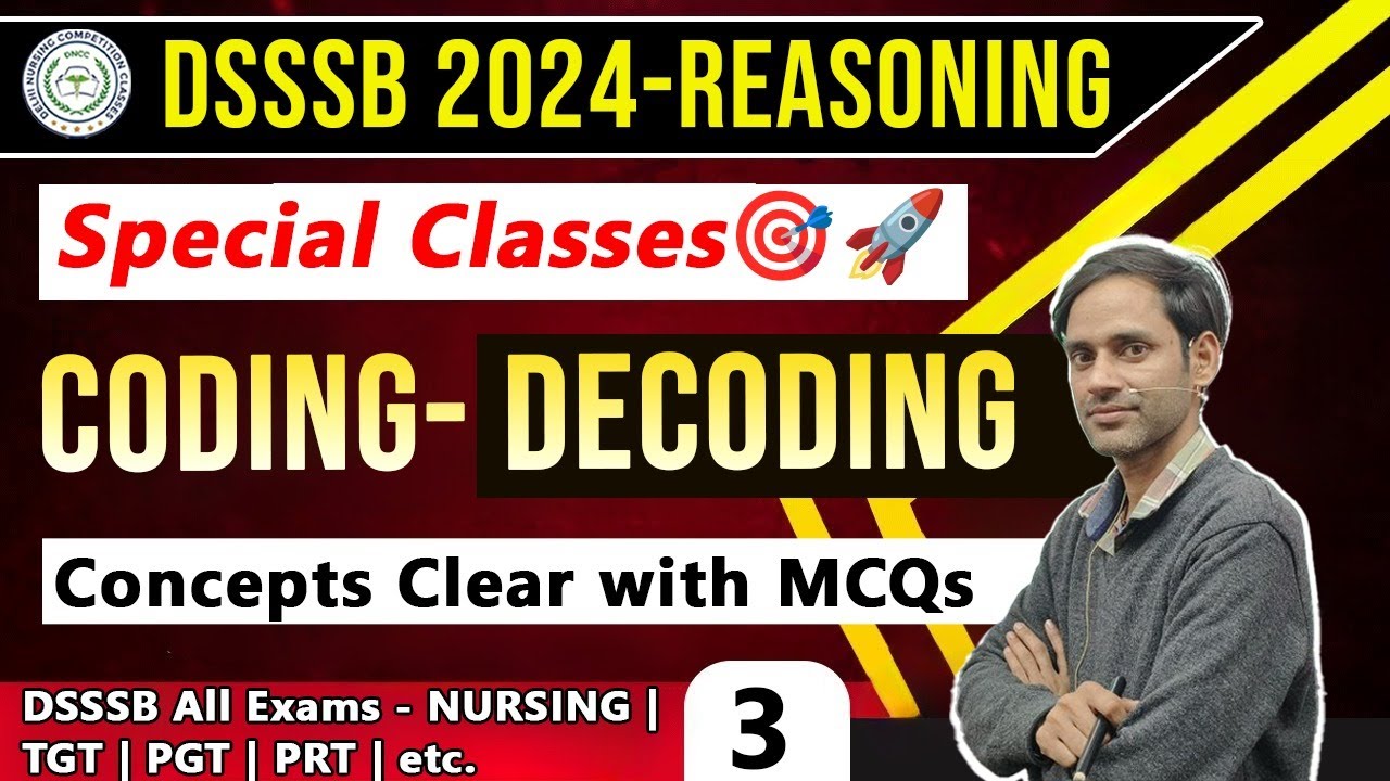 DSSSB: REASONING | CODING-DECODING | Concepts Clear with MCQs | Part-2 ...