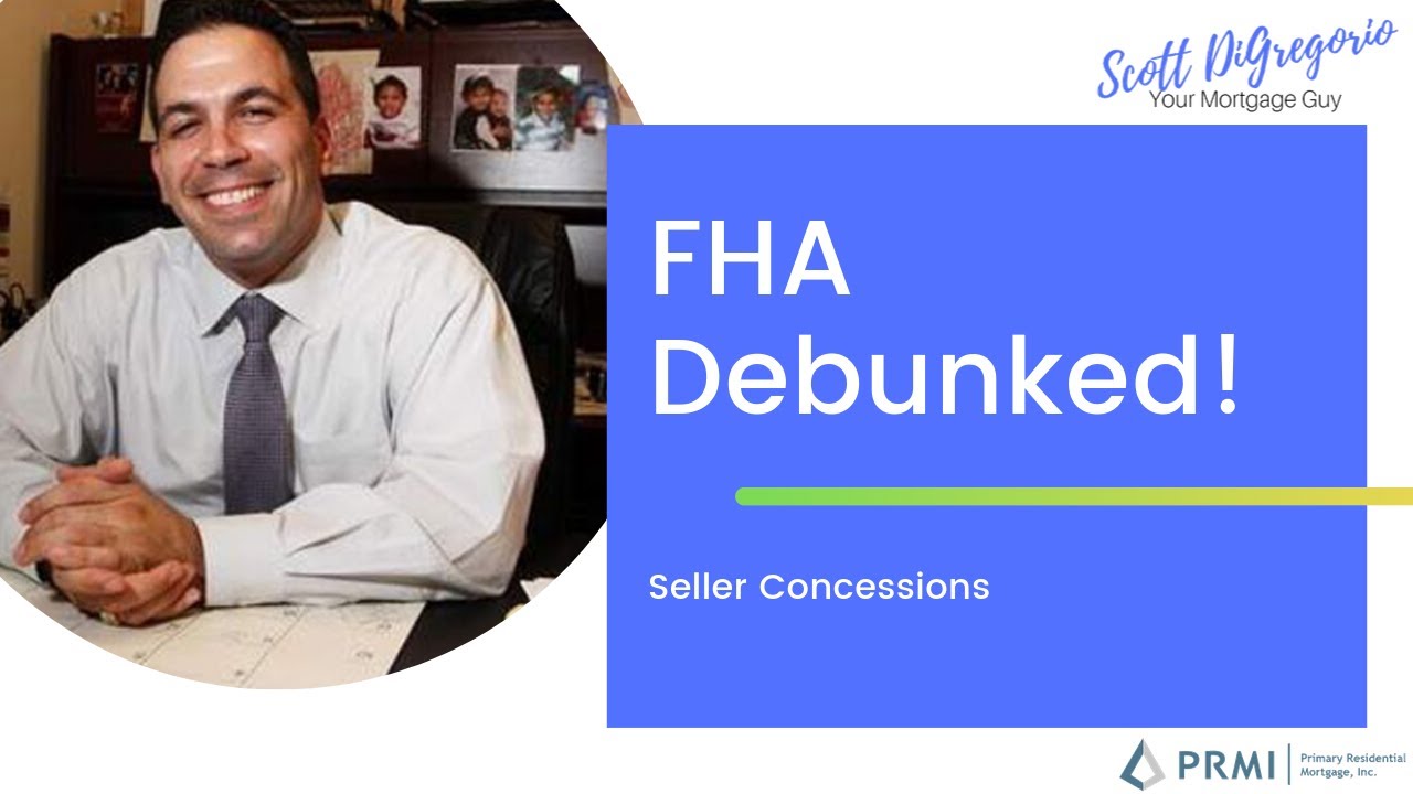 Ep 5: FHA - Seller Concessions