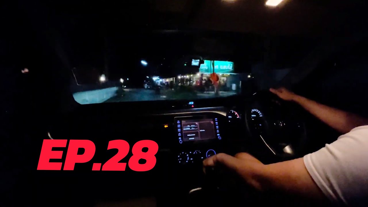 EP.28 | TOYOTA HILUX REVO 2.4 M/T | Night Drive🌘- POV Drive [1080p60]