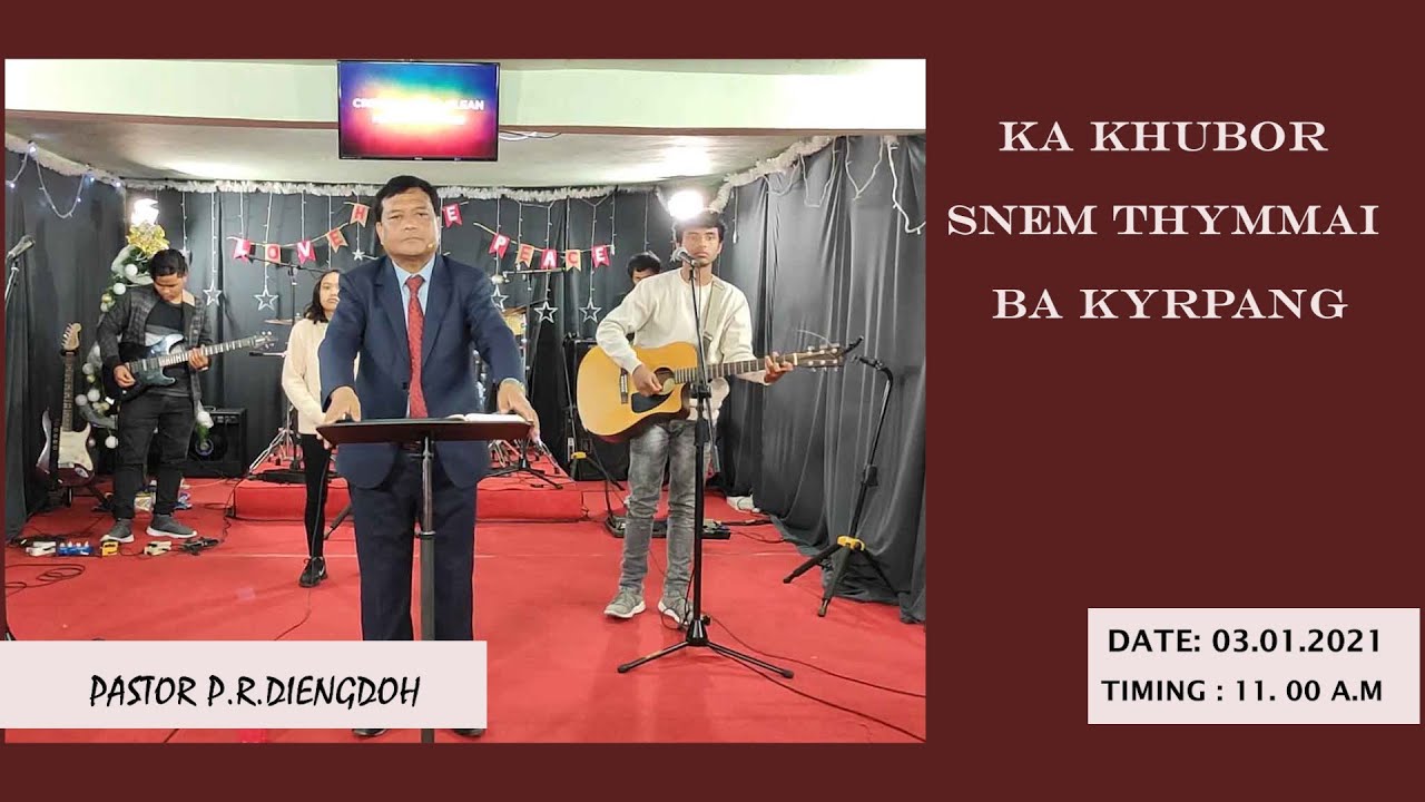 KA KHUBOR SNEM THYMMAI BA KYRPANG