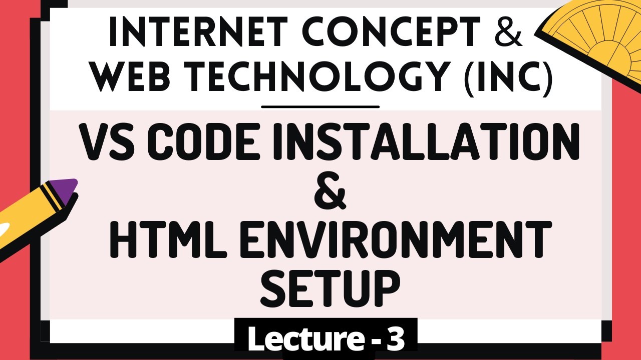 Online School- | VS Code Installation | HTML Environment Setup | INC ...