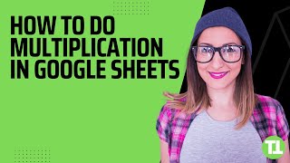 How To Do Multiplication In Google Sheets - The 4 Best Ways! screenshot 5