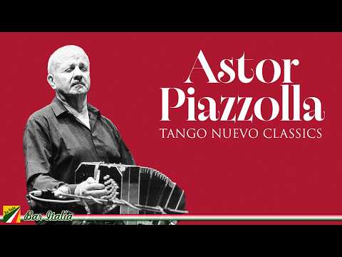 Astor Piazzolla - Tango Nuevo Classics