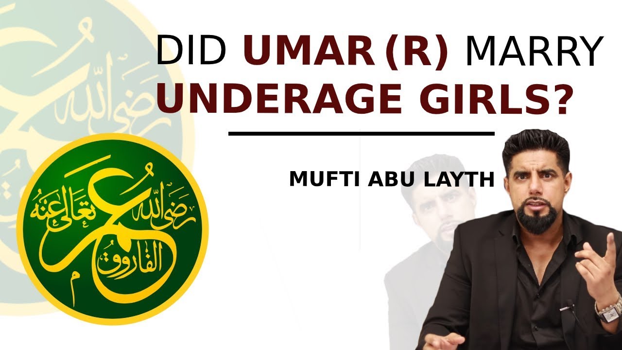 Umir R Did Umar (r) marry underage girls? | Mufti Abu Layth - YouTube