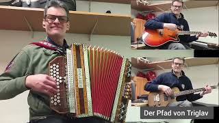 Der Pfad vom Triglav (Franz Mihelic)