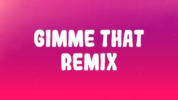 Chris Brown - Gimme That Remix ft. Lil Wayne