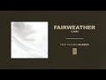 Fairweather "Alaska"