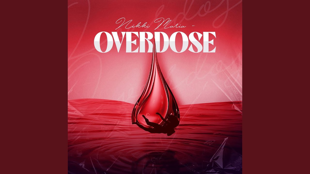 Watch Overdose on YouTube Watch Overdose on YouTube