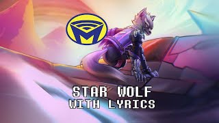 Star Fox - Star Wolf - With Lyrics By Man On The Internet Ft 