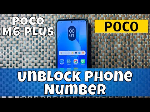 How to Unblock Phone Number on POCO M6 Plus | Remove Number from