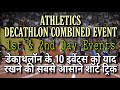   10      athletics decathlon combined event short trick