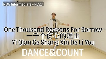 DANCE&COUNT| One Thousand Reasons For Sorrow 一千个伤心的理由 | LINE DANCE | Intermediate - NC2S | Heru Tian