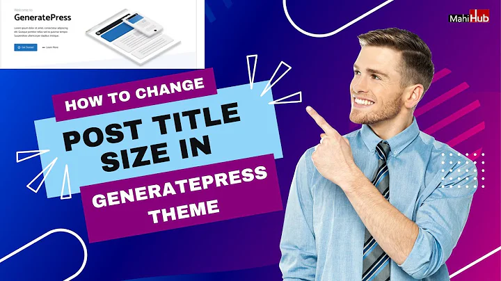 How to Change Post Title Size in GeneratePress Theme | WordPress Tutorial