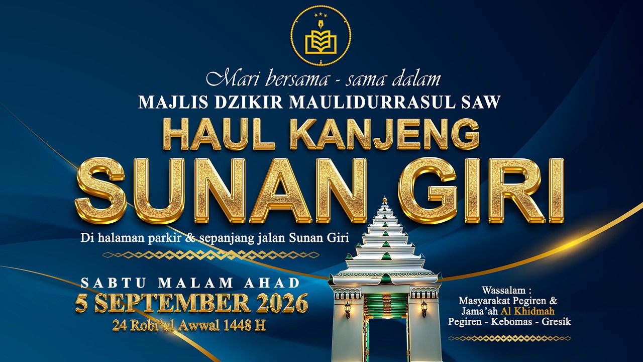 🔴MAJLIS DZIKIR MAULIDURRASUL SAW HAUL KANJENG SUNAN GIRI 2026.