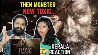 TOXIC REACTION - Rocking Star Yash | Geetu Mohandas | KVN Productions | Monster Mind Creations