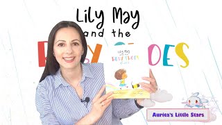 Read Aloud Books For Kids | Lily May and the Ruby Shoes Blues by Danielle Diestl