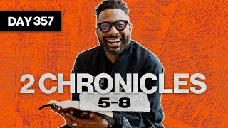 Day 357: 2 Chronicles 5-8 | Read The Bible In A Year | Bible Study Commentary by Dr. Manny Arango