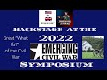 Backstage At The 2022 Emerging Civil War Symposium.