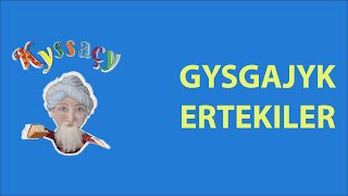 Gysgajyk Ertekiler