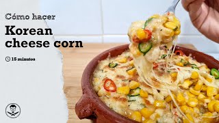 Korean Cheese Corn Entrante Muy Fácil Y Rápido
