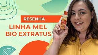 Resenha Lançamento Bio Extratus Linha Mel