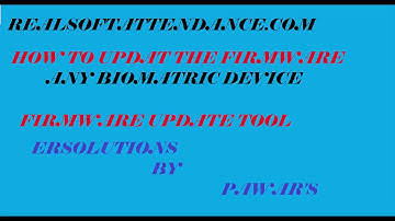 REALSOFT ATTENDANCE.COM -HOW TO UPDATE THE FIRMWARE