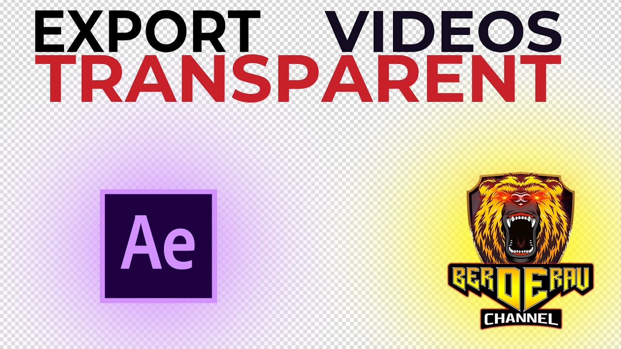 How to Export Transparent Background Videos in Adobe After Effects CC ...
