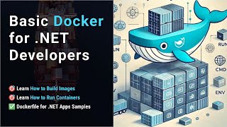 🚀 Basic Docker for .NET Developers #docker #dockerfile #dockertutorial #dockertips #dotnet