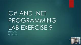 C# and .NET Programming Lab EX.9
