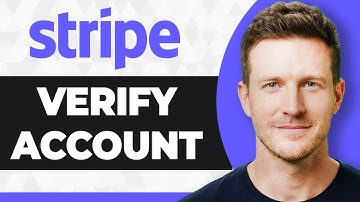 How to Verify Stripe Account (Full 2025 Guide)