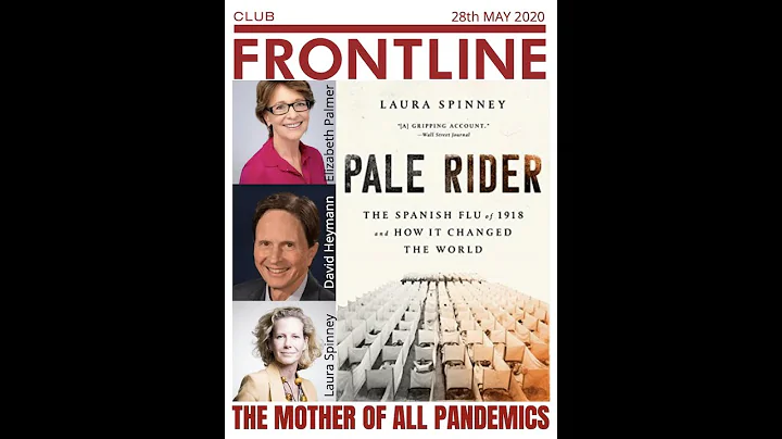 The Mother of All Pandemics, with Laura Spinney an...