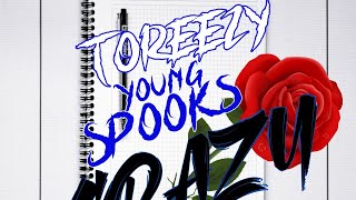 Toreezy feat. Young Spooks - Crazy (Audio)